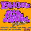 Yeahhbuzz - One Inch Hospital Remixes - EP